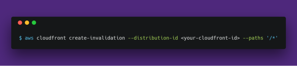 CloudFront create-invalidation command